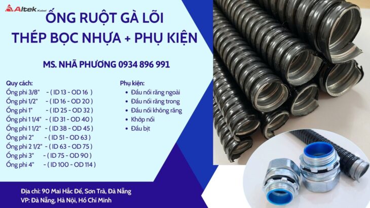 ỐNG RUỘT GÀ LÕI THÉP BỌC NHỰA & PHỤ KIỆN ALTEK KABEL – ĐÀ NẴNG, HÀ NỘI, HCM.
