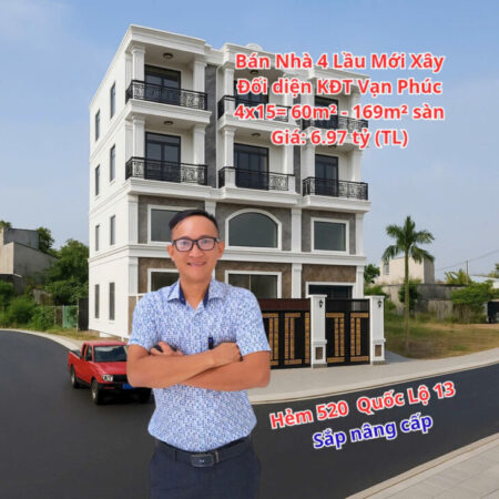 BÁN NHÀ 4 LẦU MỚI XÂY NGAY VẠN PHÚC – HẺM 520 QUỐC LỘ 13 – HIỆP BÌNH PHƯỚC – TP THỦ ĐỨC