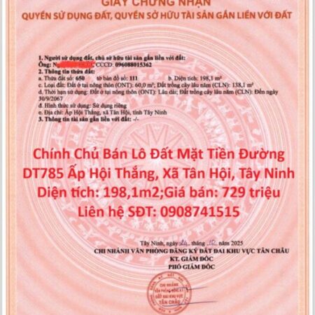 Chính Chủ Bán Lô Đất Mặt Tiền Đường DT785 Ấp Hội Thắng, Xã Tân Hội, Tây Ninh Chính Chủ Bán Lô Đất Mặt Tiền Đường DT785 Ấp Hội Thắng, Xã Tân Hội, Tây Ninh