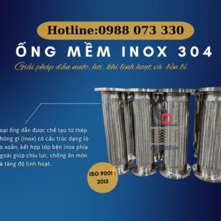 ỐNG MỀM INOX 304 – CHỊU NHIỆT, CHỐNG GỈ, SIÊU BỀN