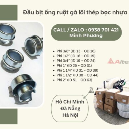 Đầu bịt ống ruột gà lõi thép bọc nhựa PVC Đà Nẵng, Nghệ An, Thanh Hóa