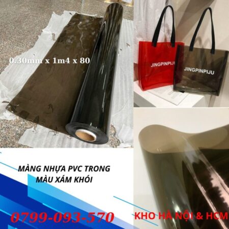May túi xách ,balo – Màng nhựa pvc trong màu xám khói / sỉ màng pvc tại Bình Dương