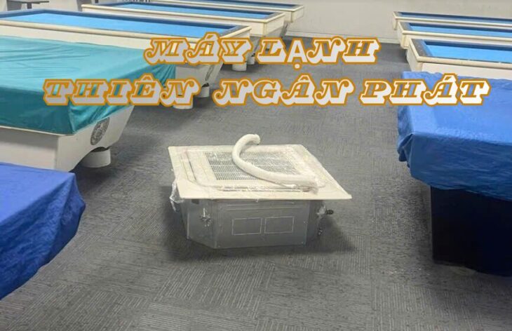 Dịch Vụ Lắp Máy Lạnh Âm Trần Cho Quán Bida Tại TP.HCM﻿