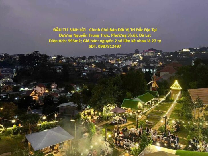 ĐẦU TƯ SINH LỜI – Chính Chủ Bán Đất Vị Trí Đắc Địa Tại Đường Nguyễn Trung Trực, Phường 3(cũ), Đà Lạt
