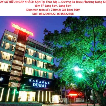 NHANH TAY SỞ HỮU NGAY KHÁCH SẠN GỒM 2 KHU SIÊU ĐẸP – CHÍNH CHỦ – Vị Trí Tại Trung Tâm TP Lạng Sơn NHANH TAY SỞ HỮU NGAY KHÁCH SẠN GỒM 2 KHU SIÊU ĐẸP – CHÍNH CHỦ – Vị Trí Tại Trung Tâm TP Lạng Sơn