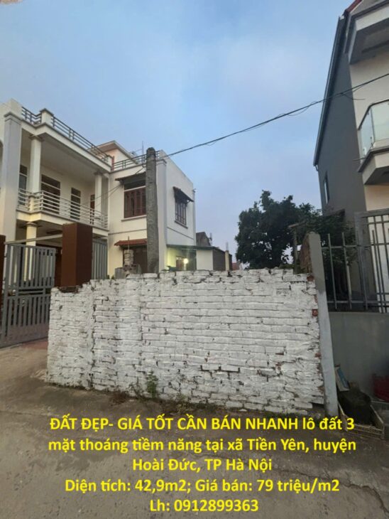 ĐẤT ĐẸP- GIÁ TỐT CẦN BÁN NHANH lô đất 3 mặt thoáng tiềm năng tại huyện Hoài Đức, Tp Hà Nội