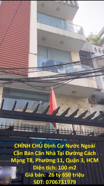CHÍNH CHỦ Định Cư Nước Ngoài Cần Bán Căn Nhà Tại Đường Cách Mạng T8, Phường 11, Quận 3, HCM CHÍNH CHỦ Định Cư Nước Ngoài Cần Bán Căn Nhà Tại Đường Cách Mạng T8, Phường 11, Quận 3, HCM