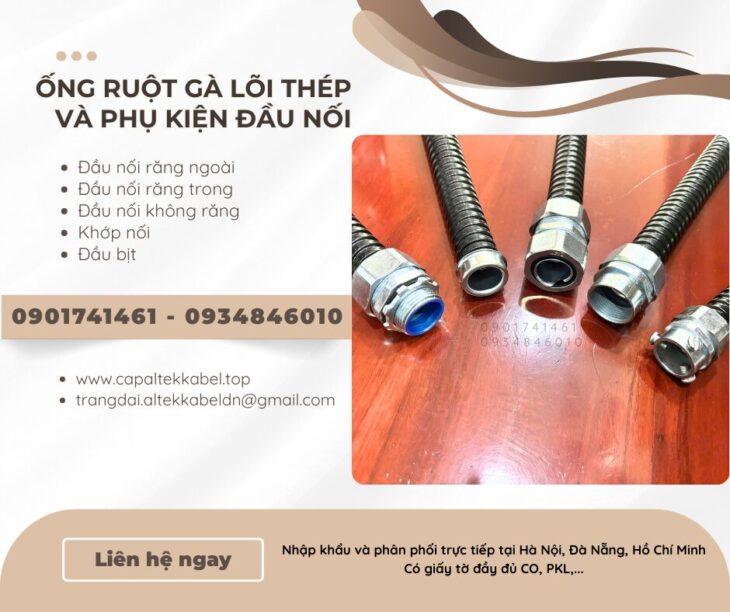 Ống ruột gà lõi thép phi 3/8, 1/2, 3/4, 1, 1 1/4