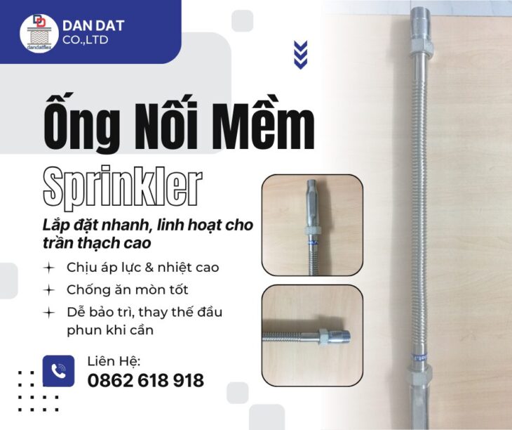 ỐNG MỀM INOX CHỮA CHÁY | ỐNG MỀM CHO ĐẦU PHUN CHỮA CHÁY SPRINKLER | ĐẦU NỐI SPRINKLER
