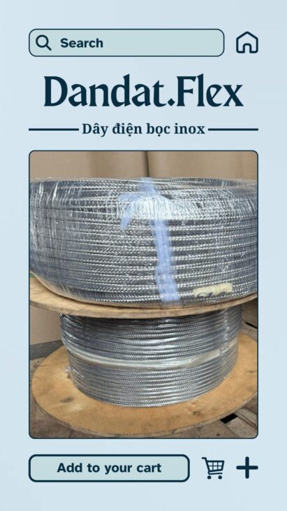 Dây Điện Bọc Inox – Lựa Chọn Hoàn Hảo Cho Hệ Thống Điện An Toàn & Chuyên Nghiệp