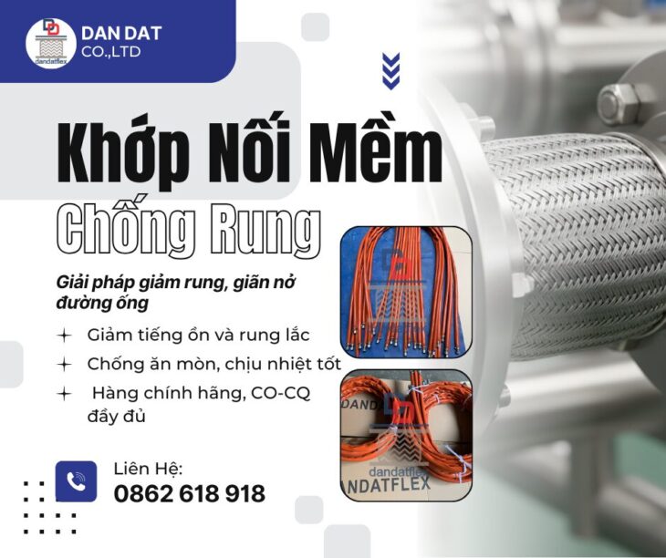Khớp Nối Mềm Chống Rung – Giải Pháp Tối Ưu Giảm Thiểu Rung Lắc Cho Hệ Thống Đường Ống