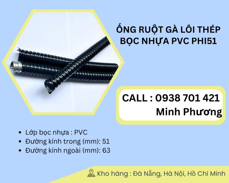 Ống ruột gà lõi thép bọc nhựa Pvc phi 51 Đà Nẵng, Quảng Ngãi, Quảng Trị