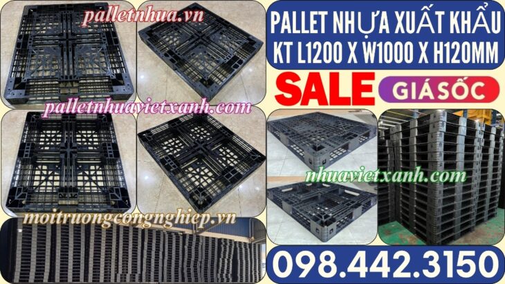 Pallet nhựa xuất khẩu 1200x1000x120mm màu đen