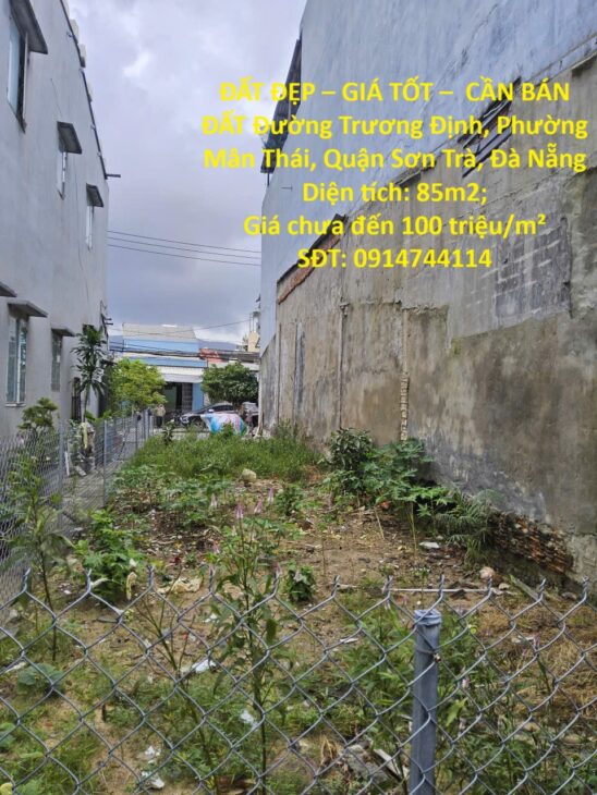 ĐẤT ĐẸP – GIÁ TỐT – CẦN BÁN ĐẤT Đường Trương Định, Phường Mân Thái, Quận Sơn Trà, Đà Nẵng