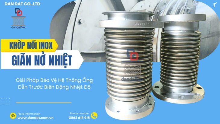 Bù giãn nở/ Bù trừ pasty Bù giãn nở nhiệt inox/ Khớp nối giãn nở mặt bích/ Khớp giãn nở nhiệt hệ hơi