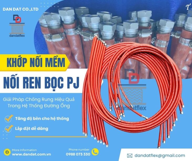 Khớp nối mềm bọc PJ/Khớp nối mềm inox bọc cách nhiệt/Khớp nối mềm rắc co ren/Ống mềm inox chịu nhiệt