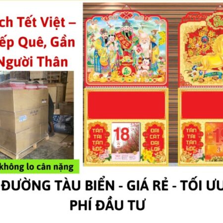 GỬI LỊCH TẾT ĐI MỸ BẰNG ĐƯỜNG TÀU BIỂN – GIAO TẬN NHÀ GIÁ RẺ GỬI LỊCH TẾT ĐI MỸ BẰNG ĐƯỜNG TÀU BIỂN – GIAO TẬN NHÀ GIÁ RẺ