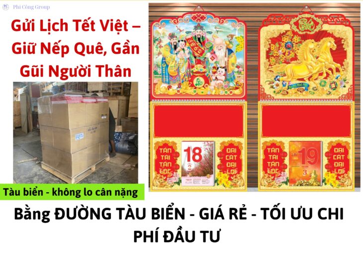 GỬI LỊCH TẾT ĐI MỸ BẰNG ĐƯỜNG TÀU BIỂN – GIAO TẬN NHÀ GIÁ RẺ