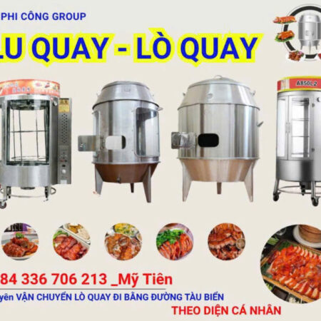 GỬI LÒ QUAY / LU QUAY ĐI NƯỚC NGOÀI BẰNG ĐƯỜNG TÀU BIỂN GỬI LÒ QUAY / LU QUAY ĐI NƯỚC NGOÀI BẰNG ĐƯỜNG TÀU BIỂN