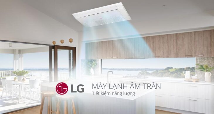 Dịch vụ thiết kế, bán và lắp đặt Điều hòa âm trần LG 1 hướng thổi tại Thủ Đức Dịch vụ thiết kế, bán và lắp đặt Điều hòa âm trần LG 1 hướng thổi tại Thủ Đức