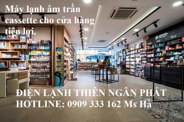 Top Máy Lạnh Âm Trần Giá Thấp Dành Cho Cửa Hàng Tiện Lợi﻿