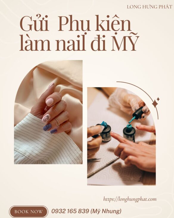 Gửi dụng cụ làm nail đi Mỹ giá rẻ, nhanh chóng, an toàn