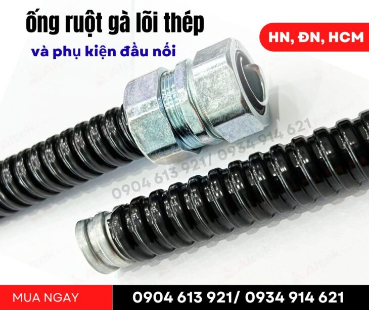 Phân phối ống ruột gà lõi thép và pg sắt – đầu bịt ống tại Đà Nẵng, Huế, Quảng Trị
