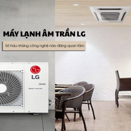 Dịch vụ thi công Điều hòa âm trần LG trọn gói giá rẻ – Đi đường ống đồng âm tường