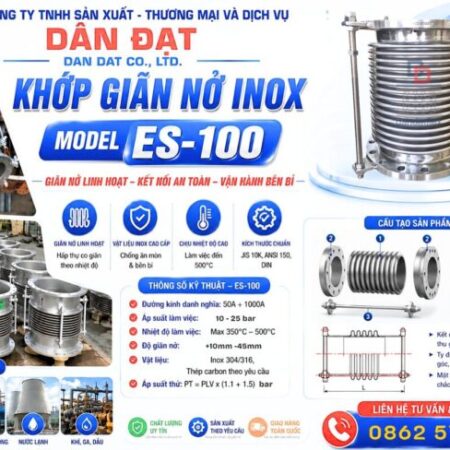 Khớp giãn nở inox pasty/ khớp giãn nở ES-100/ khớp giãn nở ES-200/ khớp nối giãn nở nhiệt/khopnoimem