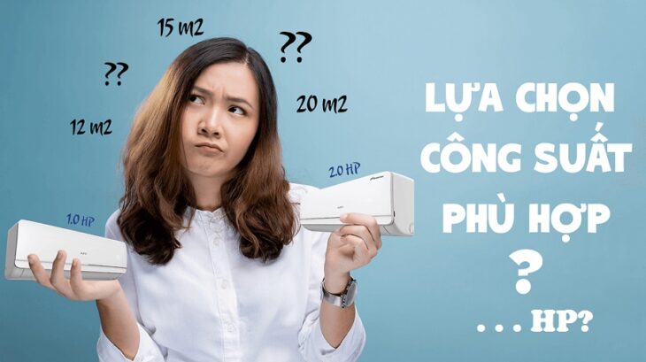 Tham khảo bảng công suất làm lạnh: Lý do ta nên chọn đúng công suất