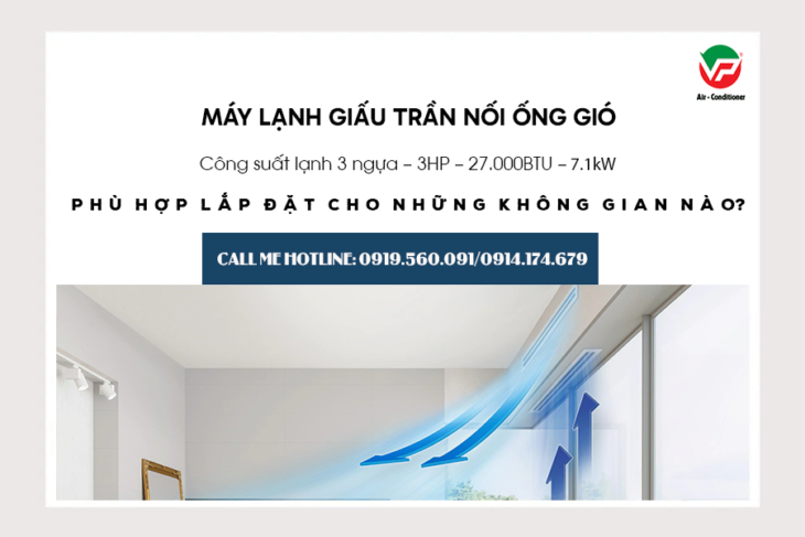 Cung cấp sỉ Máy lạnh giấu trần 3HP (Inverter, Non-Inverter) giá rẻ nhất miền NAM