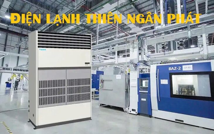 Máy lạnh tủ đứng Daikin Packaged 18hp phù hợp lắp đặt tại không gian rộng lớn